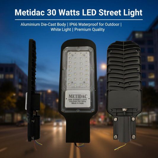 Metidac 30W LED Street Light | Aluminium Die-Cast Body | IP66 Water Proof | Premium Quality